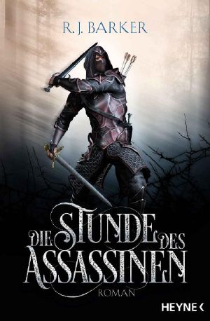 [Assassinen Reihe 01] • Die Stunde des Assassinen